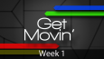 Get-Movin-Sermon-Wk-1