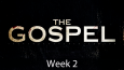 Gospel-Sermon-Wk-2