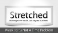 Stretched-Sermon-wk-1