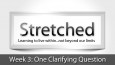 Stretched-Sermon-wk-3